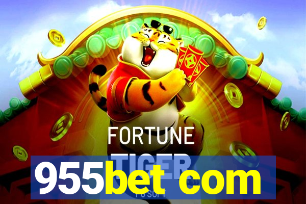 955bet com